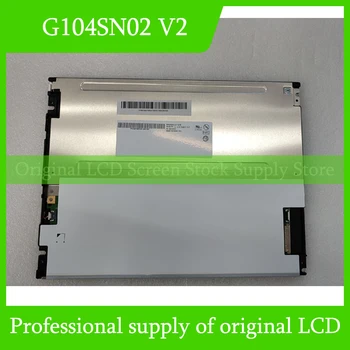 Originalus G104SN02 V2 LCD Ekranas Auo 10.4 colių LCD Panelė Nauja 1